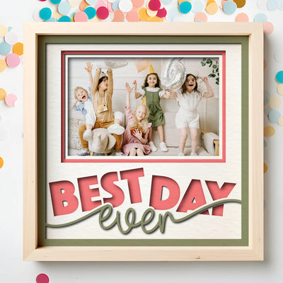 Best Day ever 3D Frame - Luxe Custom Designer