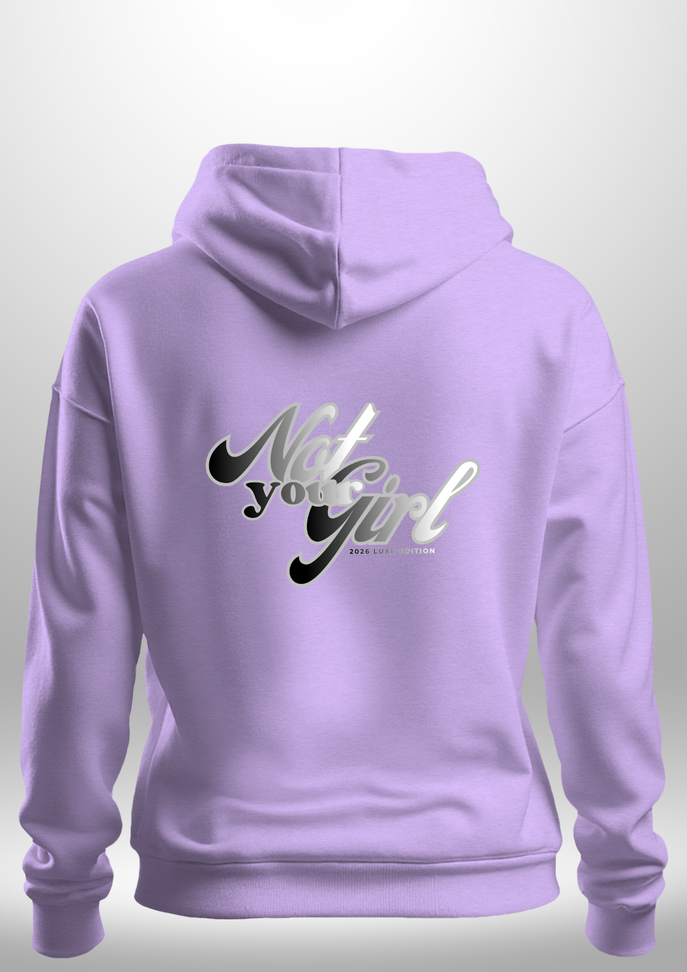 Not Your Girl Hoodie