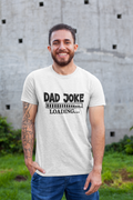Dad Joke T-Shirt by Luxe Sensational
