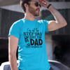 Step dad - Dad T-shirt - Luxe Custom Designer