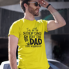 Step dad - Dad T-shirt - Luxe Custom Designer