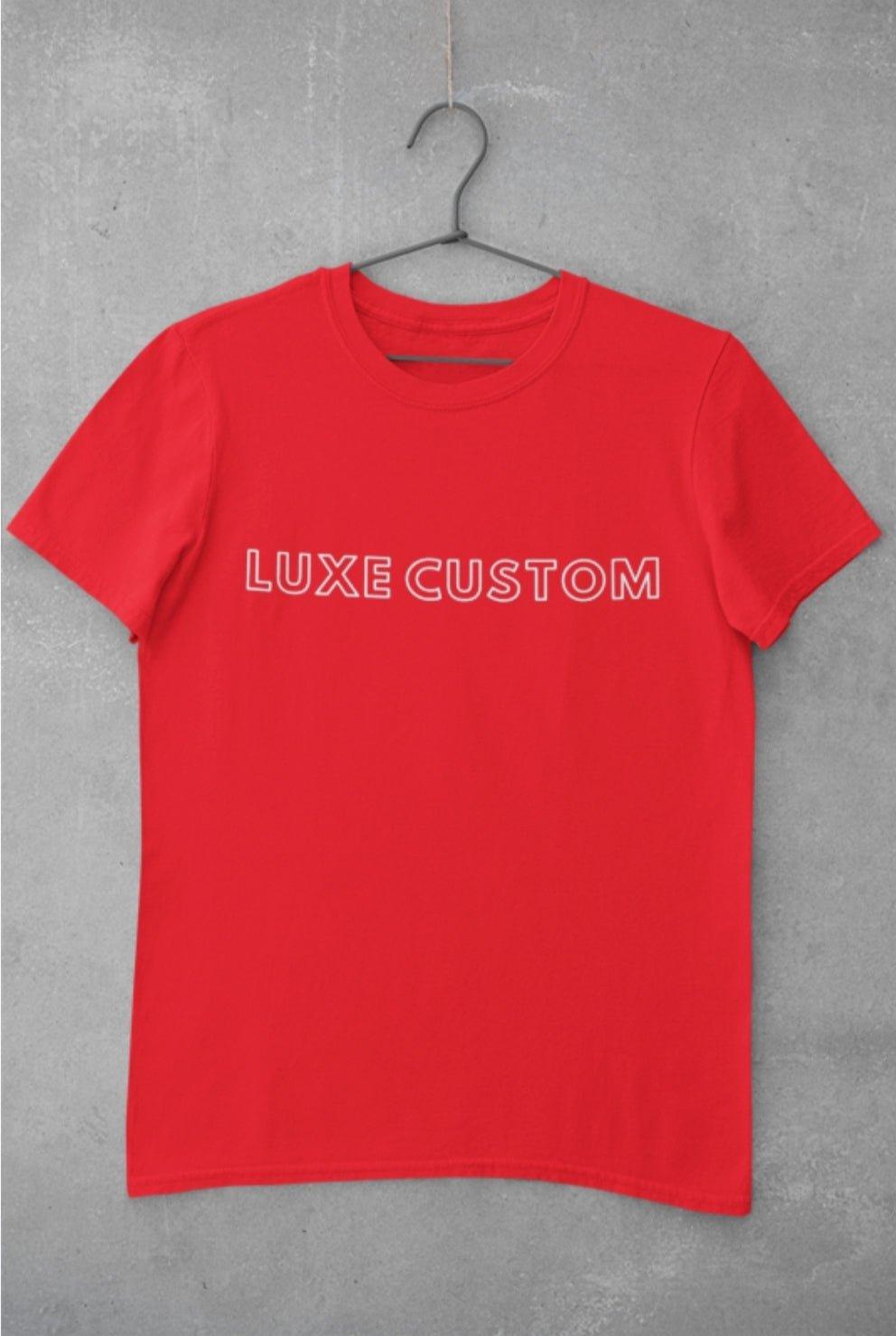 BB Luxe T-Shirt - Luxe Custom Designer