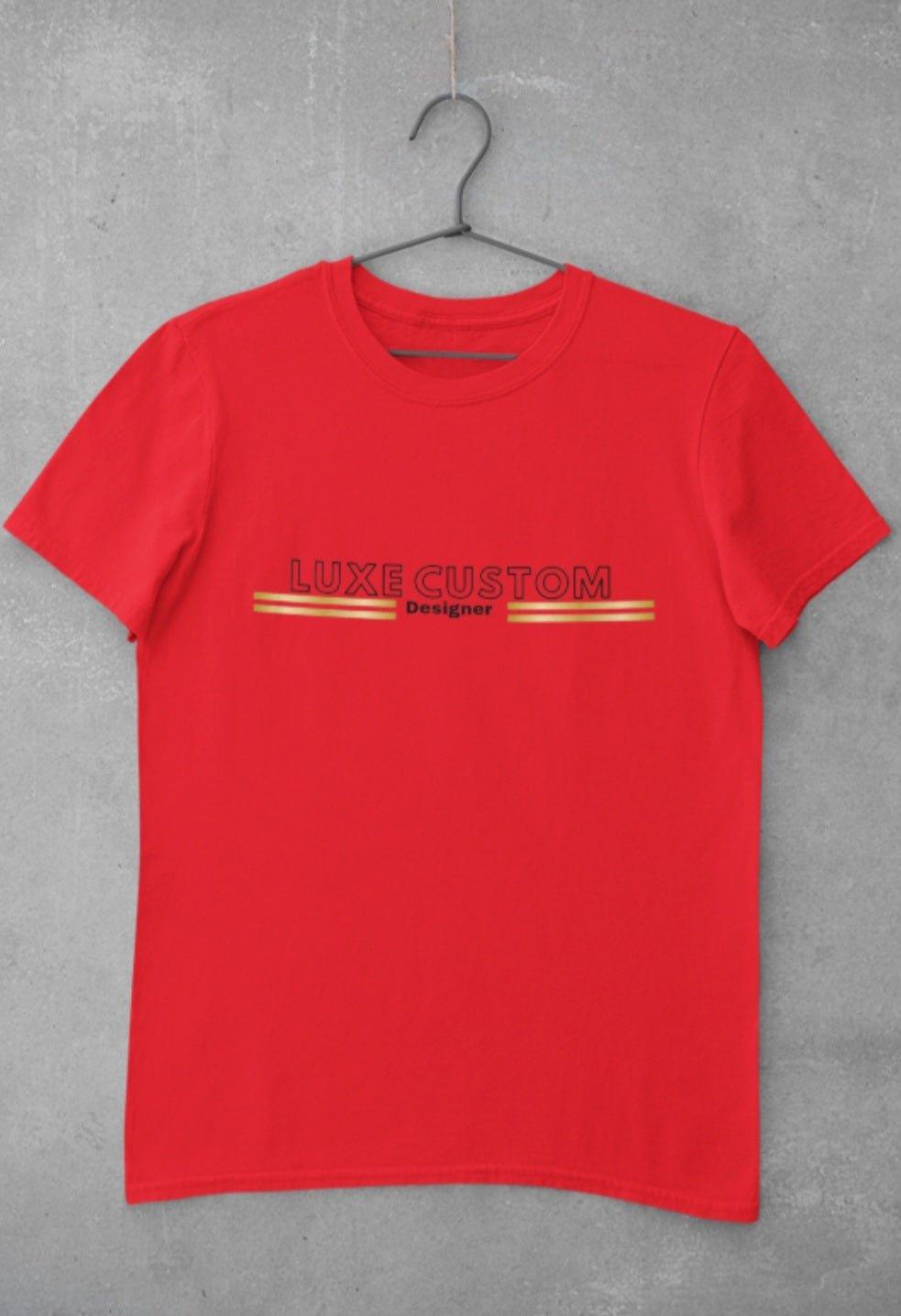 Deluxe T-Shirt - Luxe Custom Designer