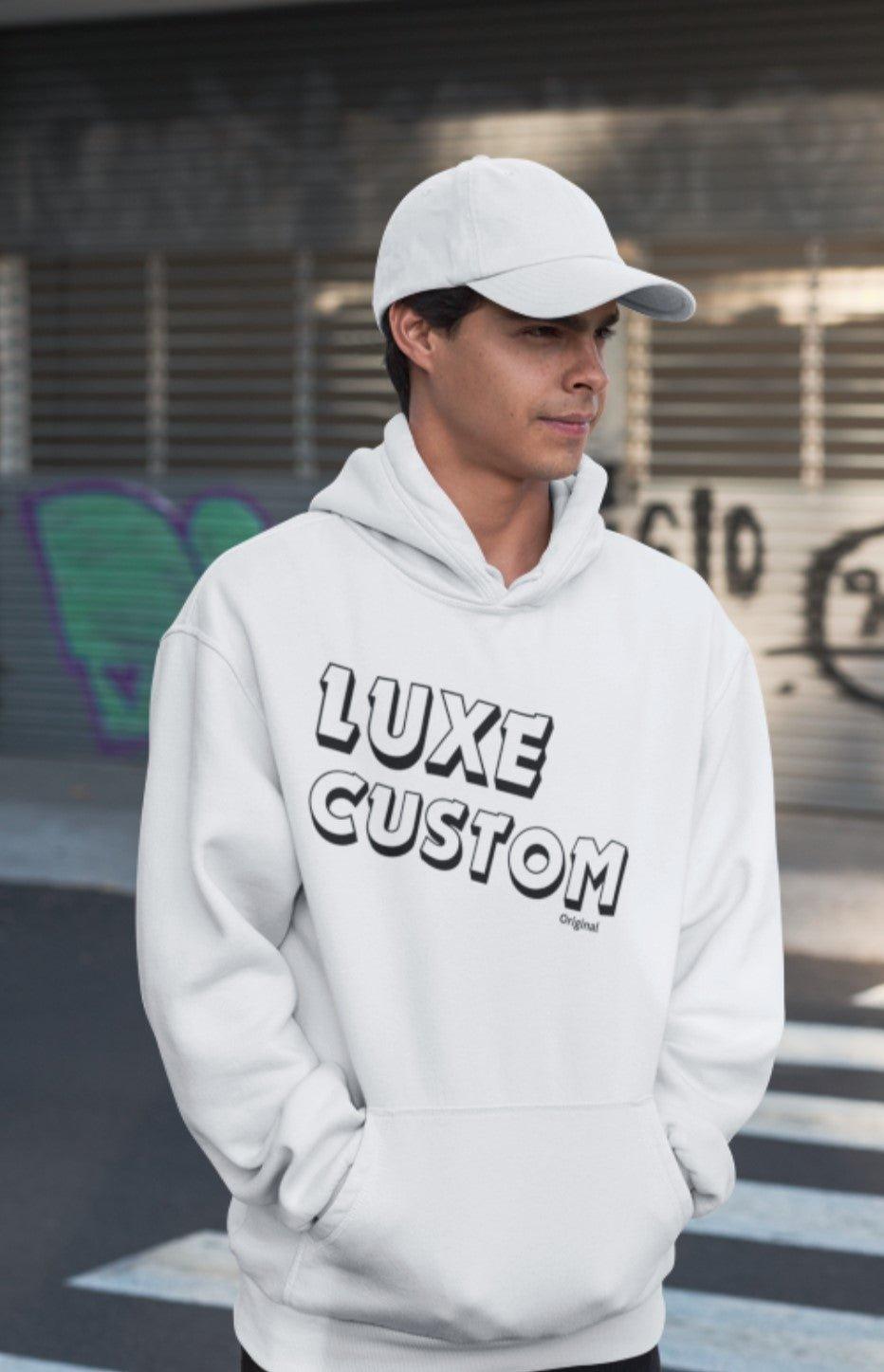 Luxe Hoodie - Luxe Custom Designer